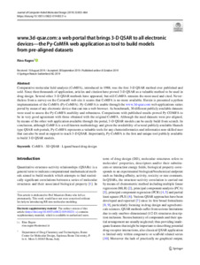 Paper: www.3d-qsar.com a web portal that brings
                              3-D QSAR to all electronic devices. the Py-CoMFA
                              web application as tool to build models from
                              pre-aligned datasets.